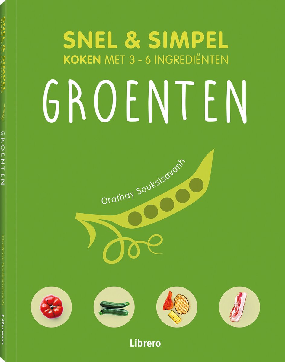 Groenten. Snel & simpel