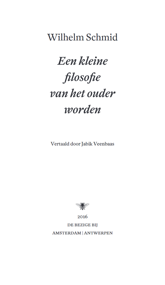 Een kleine filosofie van het ouder worden