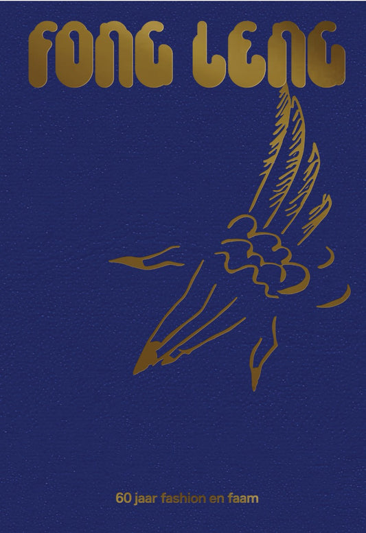 Fong Leng - 60 jaar fashion en faam