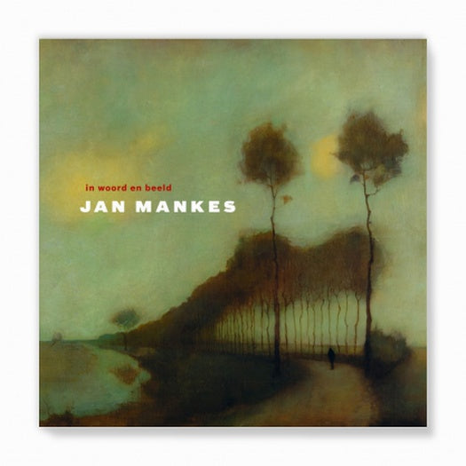 In woord en beeld. Jan Mankes