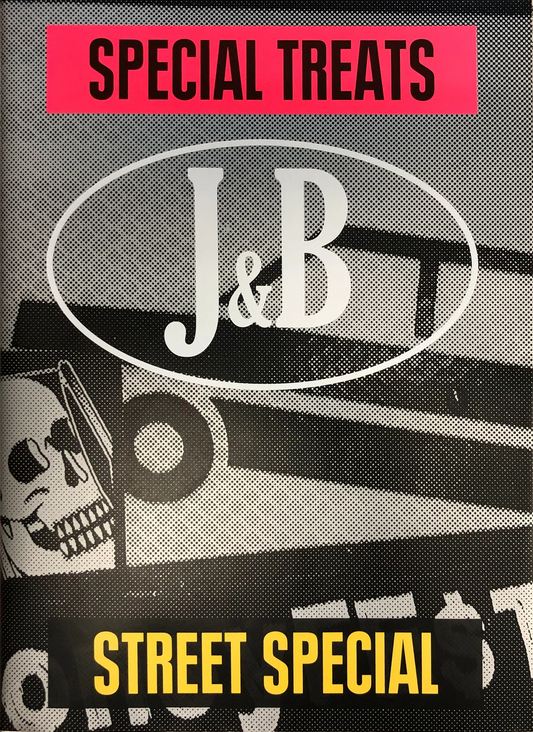J&B. Special Treats, Street Special