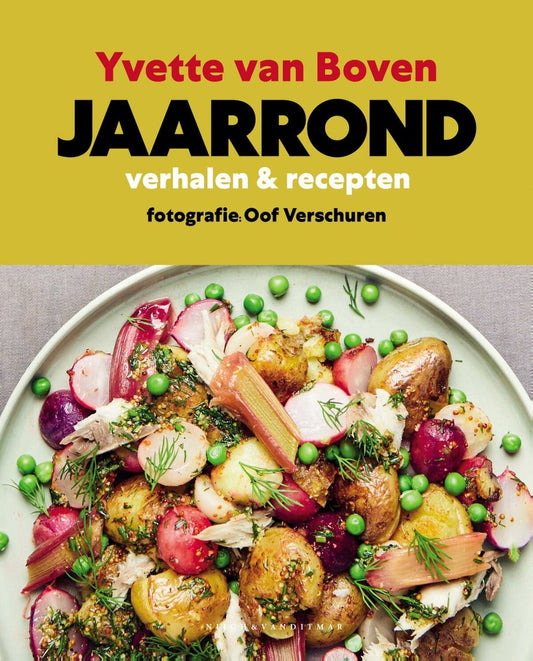 Jaarrond. Verhalen & recepten Yvette van Boven