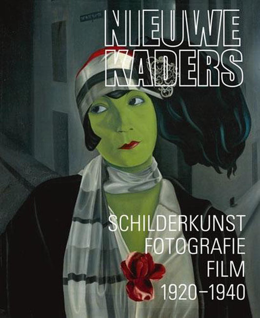 Nieuwe kaders. Schilderkunst, fotografie en film 1920-1940