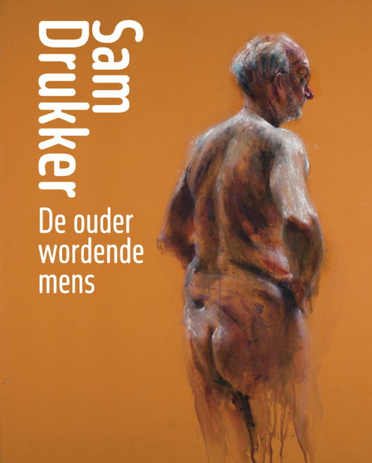 Sam Drukker. De ouder wordende mens