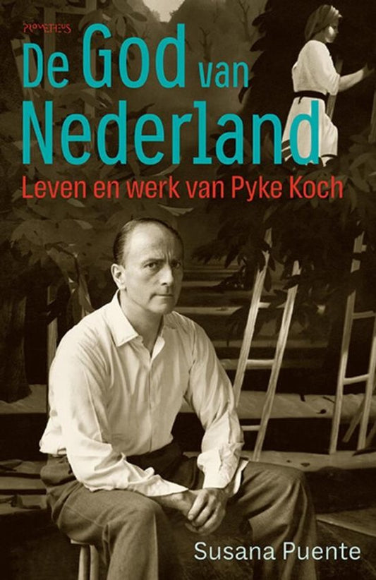 Pyke Koch. De God van Nederland