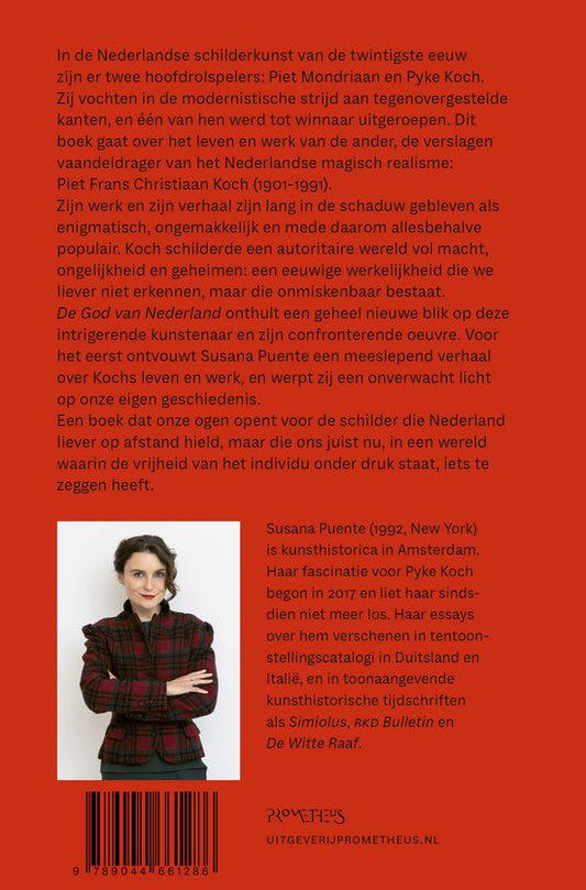 Pyke Koch. De God van Nederland