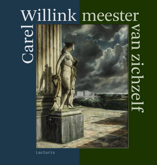 Carel Willink. Meester van zichzelf
