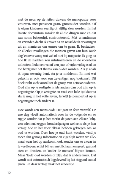 Hoe word ik een leuk oud mens?